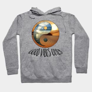 yin yang - good vibes only - black Hoodie